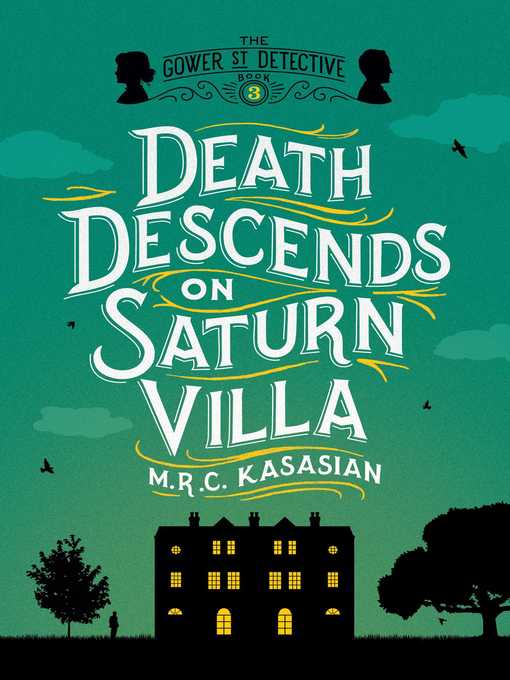 Title details for Death Descends on Saturn Villa by M. R. C. Kasasian - Available